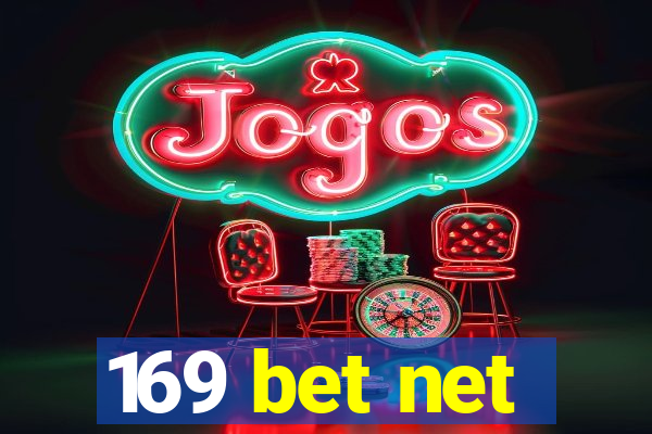 169 bet net